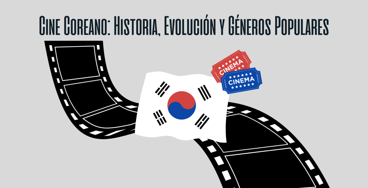 Cine Coreano Historia, Evolución y Géneros Populares