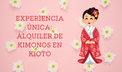 Experiencia nica Alquiler de Kimonos en Kioto