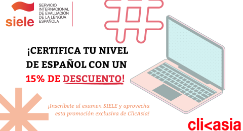 ¡Certifica tu nivel de español con un 15% de descuento!